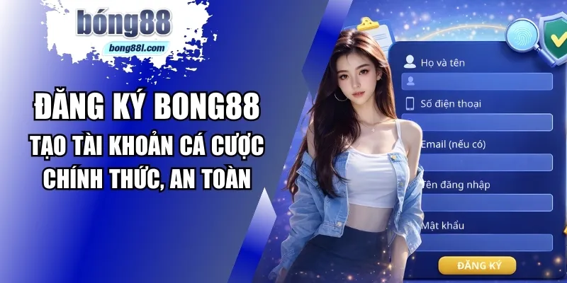 Đăng ký bong88